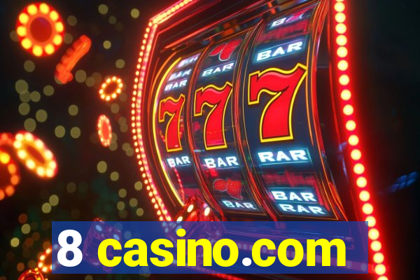 8 casino.com